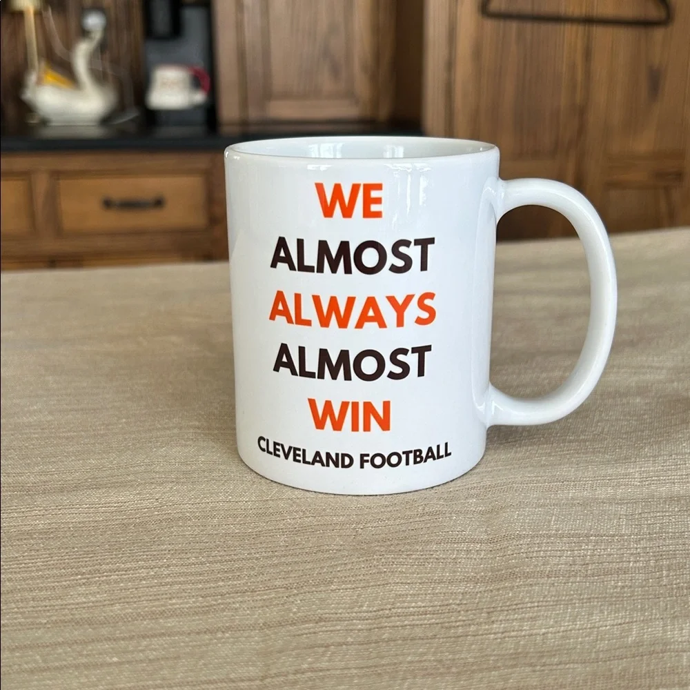Cleveland Browns NFL‎ Football We Almost Always Almost Win coffee mug dawg pound